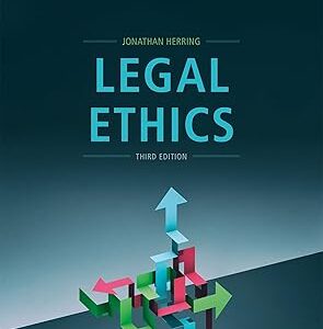 Legal Ethics 3rd Edition