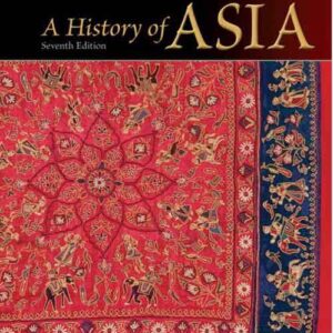 A History of Asia Seventh 7th Edition by Rhoads Murphey