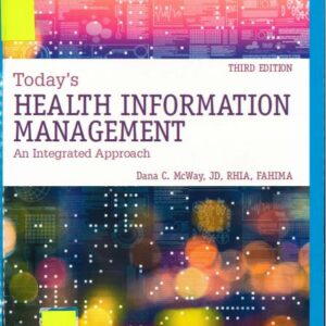 Todays Health Information Management  3rd by Dana C. McWay
