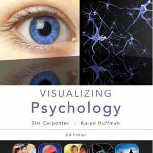 Visualizing Psychology 3rd Edition