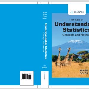Understandable Statistics Concepts and Methods 13th Edition By Charles Henry Brase