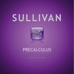Precalculus 9th Edition by Michael Sullivan