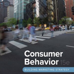Consumer Behavior Building Marketing Strategy 15th Edition