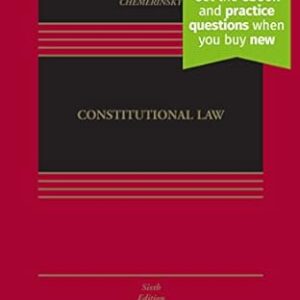 Constitutional Law (Aspen Casebook Series) 6th Edition