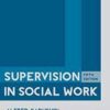 Supervision in Social Work 5th Edition
