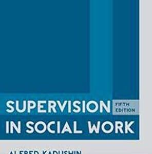 Supervision in Social Work 5th Edition