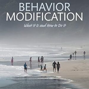 Behavior Modification What it is and How to Do it 11th Edition