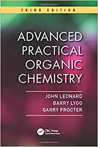 Advanced Practical Organic Chemistry 3rd Edition by John Leonard