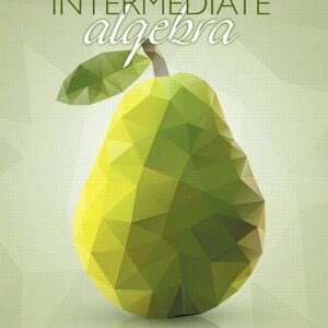 Intermediate Algebra 7th Edition by Elayn Martin-Gay