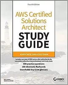 AWS Certified Solutions Architect Study Guide 4th Edition by Ben Piper