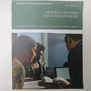 Research Methods for Social Workers 8th Edition by Bonnie L. Yegidis