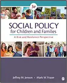 Social Policy for Children and Families A Risk and Resilience Perspective 3th Edition