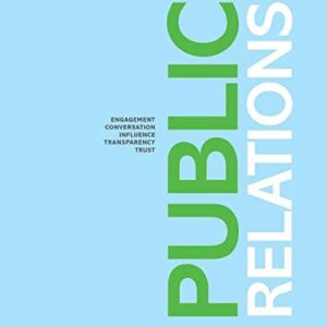 Public Relations 2nd Edition by Tom Kelleher