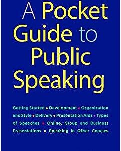 A Pocket Guide to Public Speaking 6th Edition by Dan O'Hair