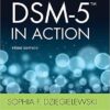 DSM-5 in Action 3rd Edition by Sophia F. Dziegielewski