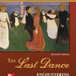 The Last Dance Encountering Death and Dying 11th Edition
