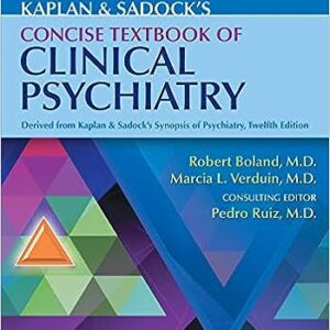 Kaplan & Sadock's Concise Textbook of Clinical Psychiatry 5th Edition