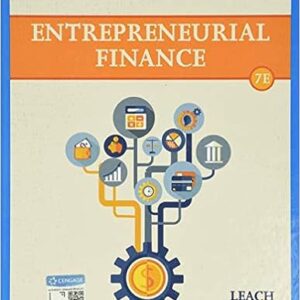 Entrepreneurial Finance 7th Edition by J. Chris Leach