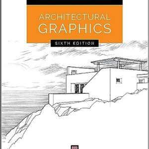 Architectural Graphics 6e 6th Edition