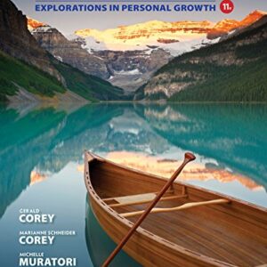 I Never Knew I Had a Choice Explorations in Personal Growth 11th Edition