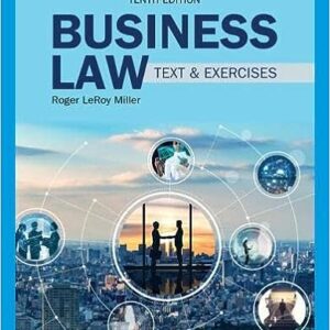 Business Law Text & Exercises 10th by Roger LeRoy Miller
