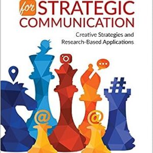 Social Media for Strategic Communication Creative Strategies and Research-Based Applications