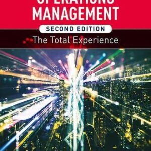 Service Operations Management, Second Edition The Total Experience