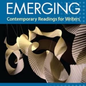 Emerging Contemporary Readings For Writers  5th Edition