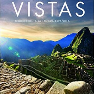 Vistas Introduccion a La Lengua Espanola 6th Edition