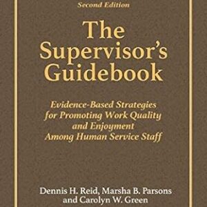 The Supervisor's Guidebook 2nd Edition