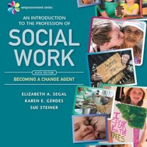 Empowerment Series An Introduction to the Profession of Social Work 6th Edition