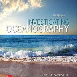 ISE Investigating Oceanography 3rd Edition by Keith A. Sverdrup