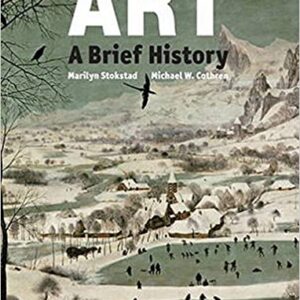 Art A Brief History 6th Edition by Marilyn Stokstad