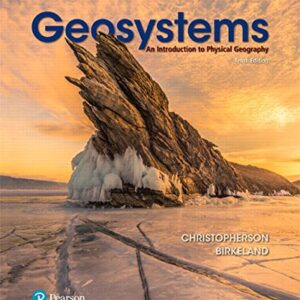 Geosystems An Introduction to Physical Geography 10th Edition