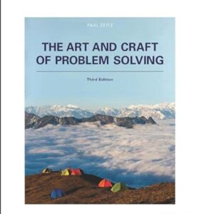 The Art and Craft of Problem Solving 3rd Edition by Paul Zeitz