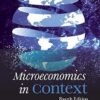 Microeconomics in Context 4th Edition