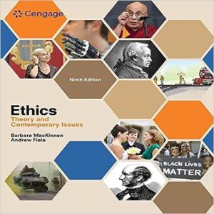Ethics Theory and Contemporary Issues 9th Edition by Barbara MacKinnon