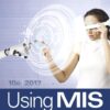 Using MIS 2017 10th Edition by David M. Kroenke