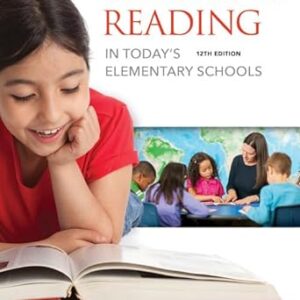 Teaching Reading in Today's Elementary Schools 12th Edition by Betty Roe