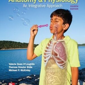 Anatomy & Physiology An Integrative Approach 4th Edition