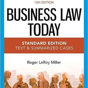 Business Law Today 13th Standard Edition by Roger LeRoy Miller