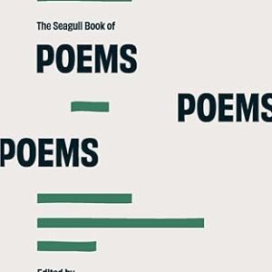 The Seagull Book of Poems fifth Edition by Joseph Kelly