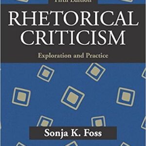 Sample Rhetorical Criticism Exploration And Practice 5th Edition