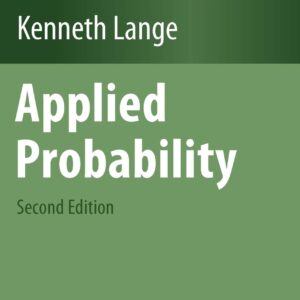 Applied Probability 2nd Edition by Kenneth Lange