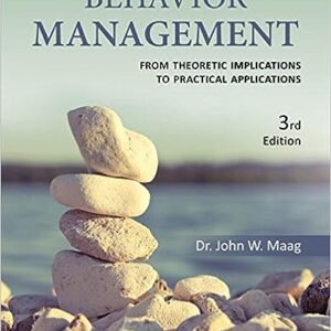 Behavior Management 3rd Edition by John W. Maag