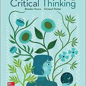 Critical Thinking 13th Edition by Richard B. Parker