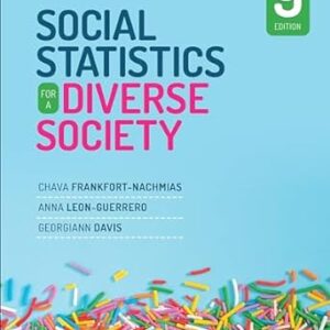 Social Statistics for a Diverse Society 9 Edition