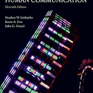 Theories of Human Communication 11th by Stephen W. Littlejohn