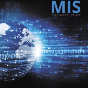 Essentials of MIS 13th Edition by Kenneth