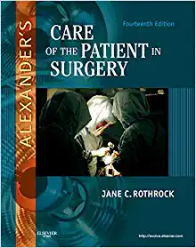 Alexander's Care of the Patient in Surgery 14th Edition by Jane C. Rothrock